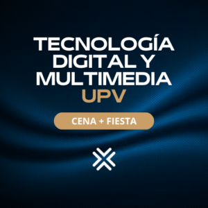 TECNOLOGÍA DIGITAL Y MULTIMEDIA UPV 2026