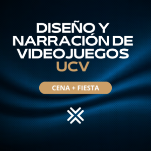 DISEÑO Y NARRACIÓN DE VIDEOJUEGOS UCV 2026