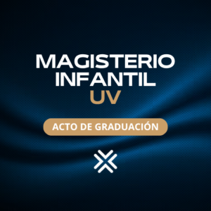 MAGISTERIO INFANTIL UV - ACTO DE GRADUACIÓN 2026