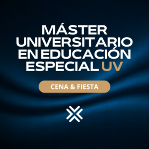 MÁSTER UNIVERSITARIO EN EDUCACIÓN ESPECIAL UV 2026