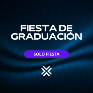FIESTA DE GRADUACIÓN - SOLO FIESTA (JUNIO)